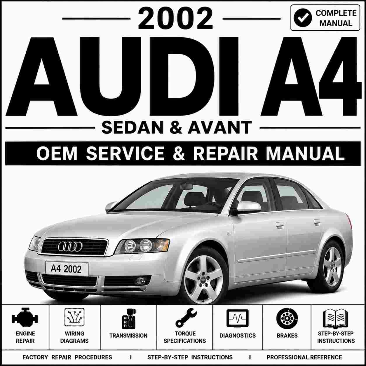 2002 Audi A4 Service and Repair Manual