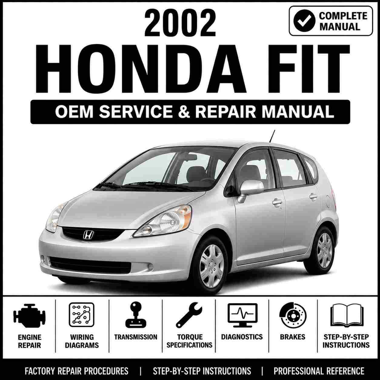 2002 Honda Fit Service and Repair Manual