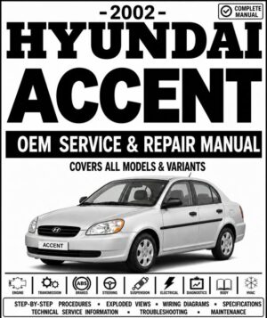 2002 Hyundai Accent Service and Repair Manual