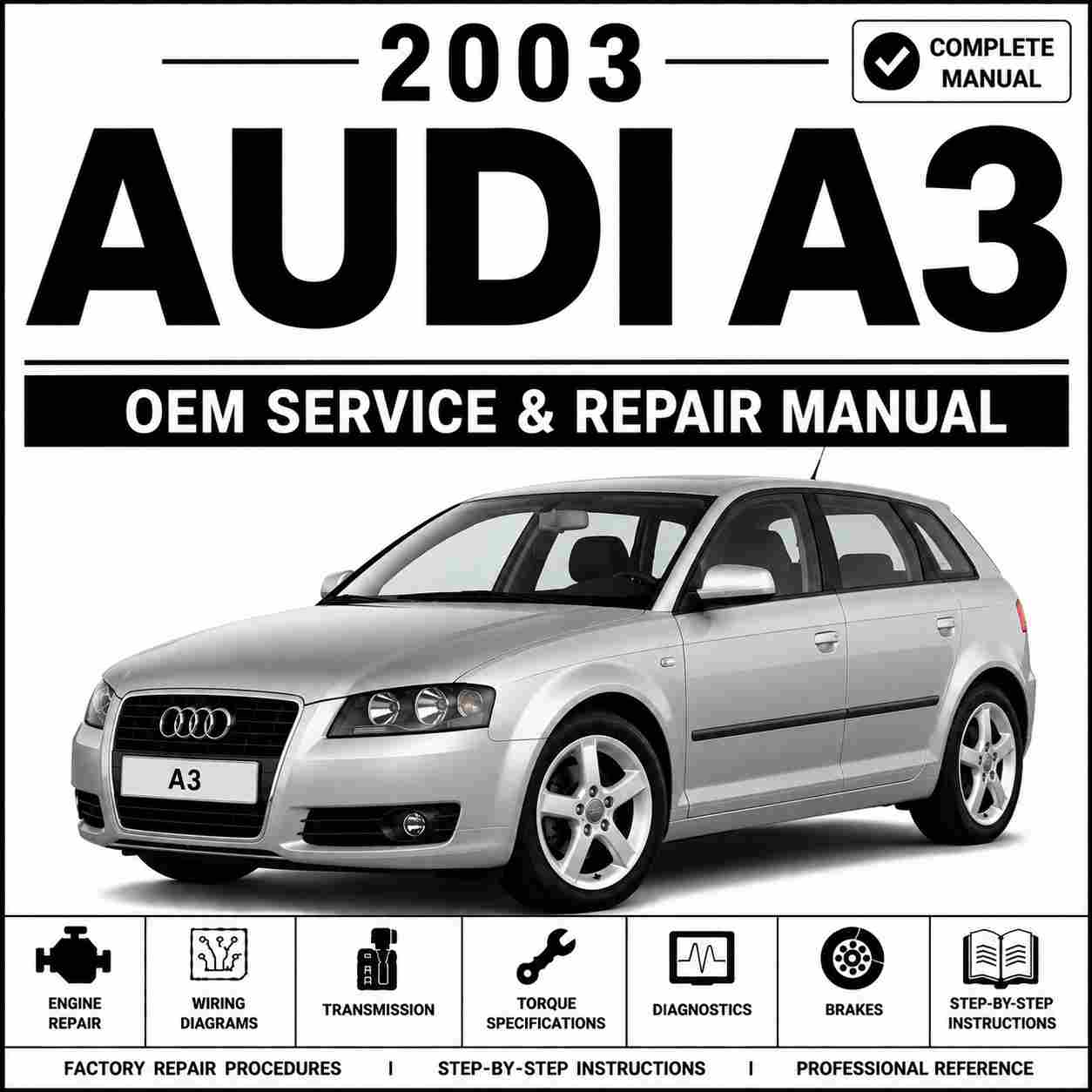 2003 Audi A3 Service and Repair Manual