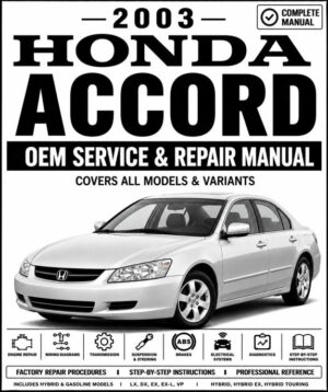 2003 Honda Accord Service and Repair Manual