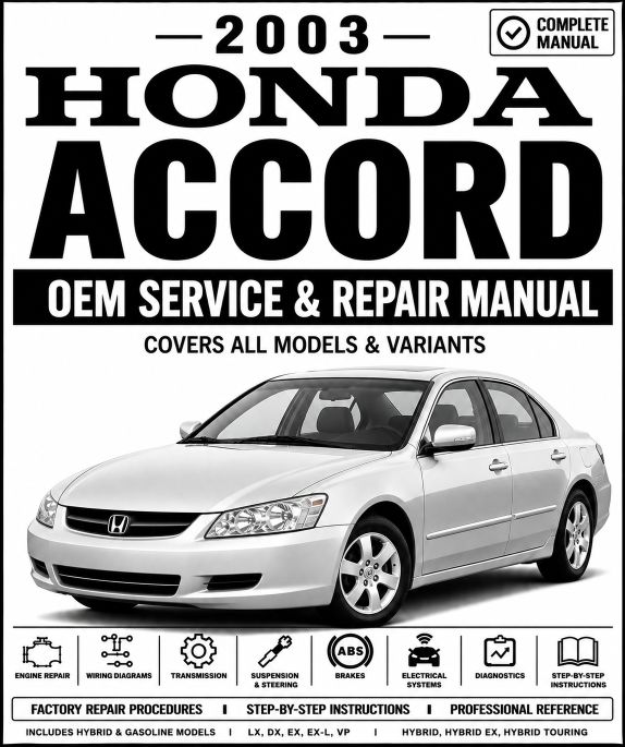 2003 Honda Accord Service and Repair Manual
