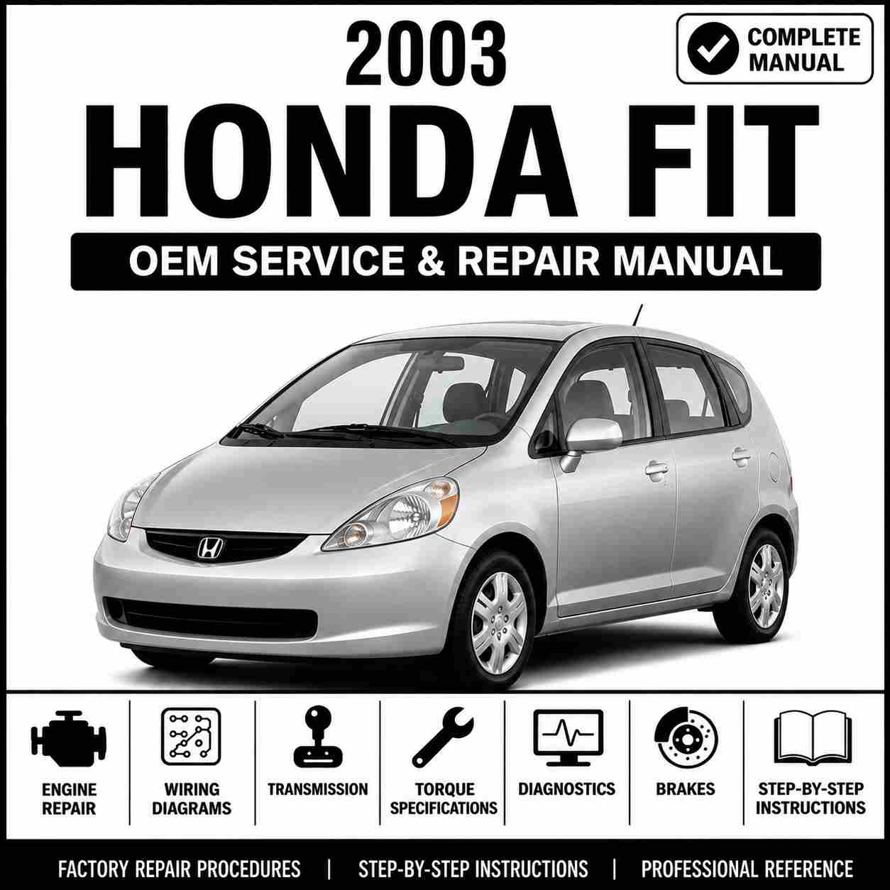 2003 Honda Fit Service and Repair Manual
