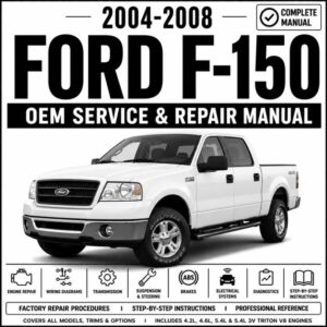 2004-2008 Ford F150 Service and Repair Manual