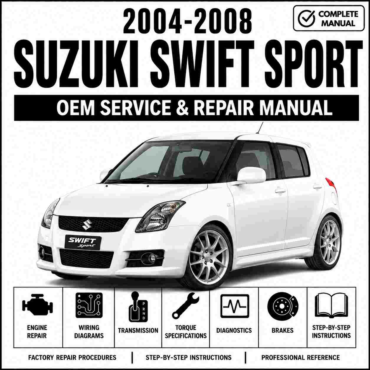 2004-2008 Suzuki Swift Sport RS416 Service and Repair Manual