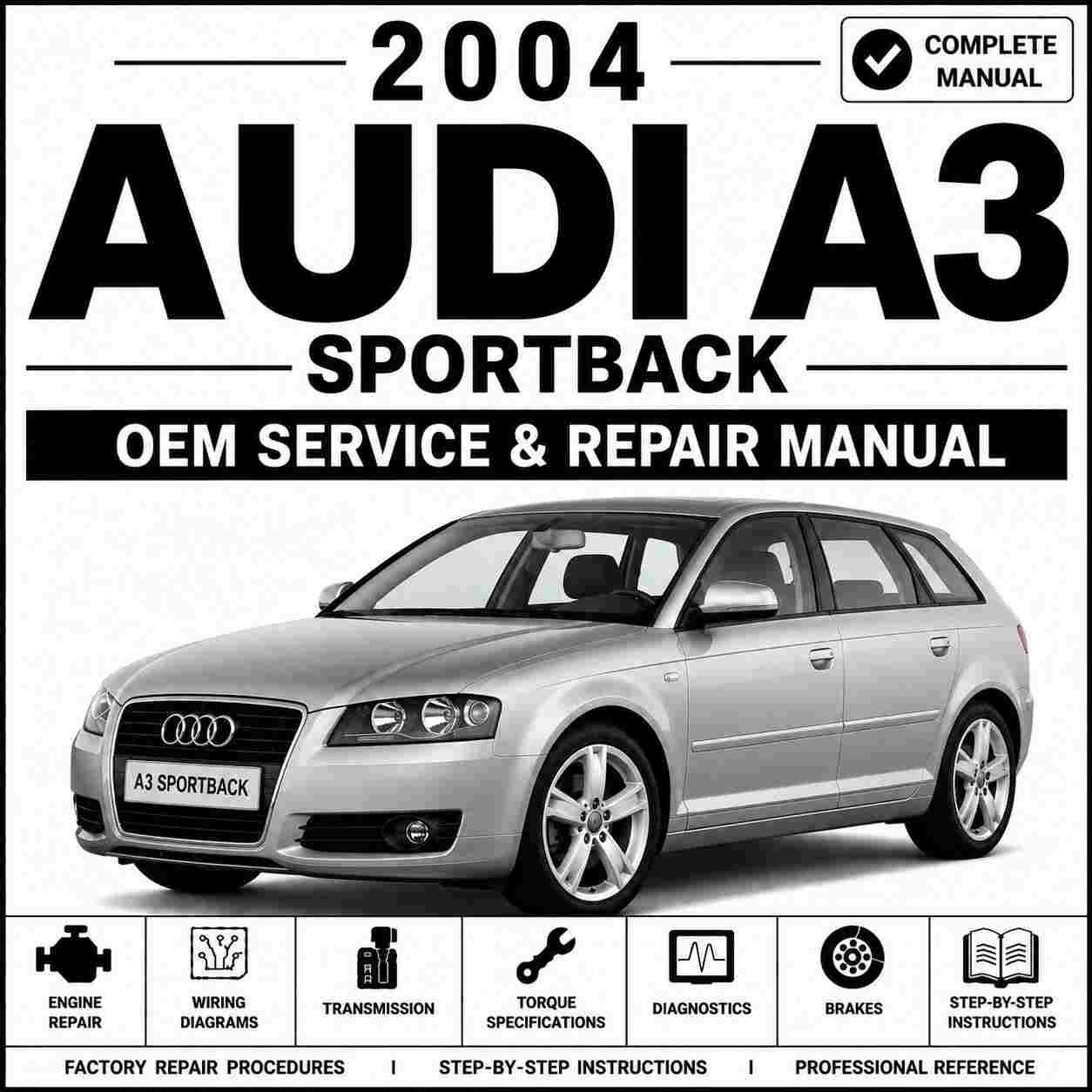2004 Audi A3 Sportback Service and Repair Manual
