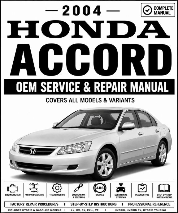 2004 Honda Accord Service and Repair Manual