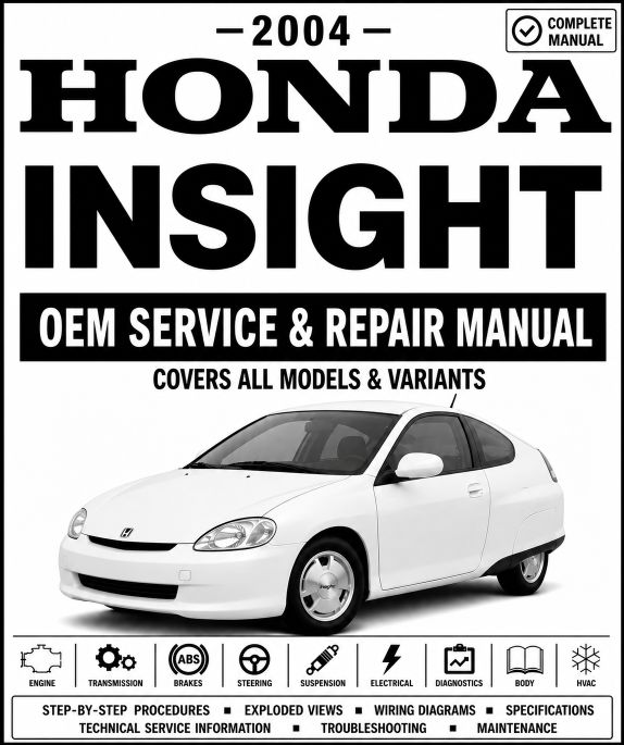 2004 Honda Insight Service and Repair Manual