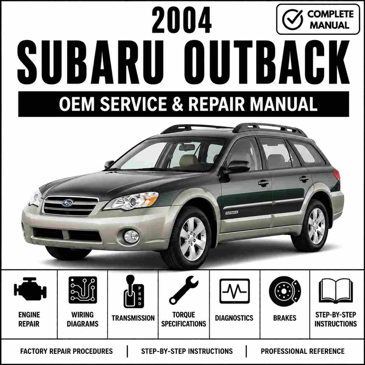 2004 Subaru Outback Service and Repair Manual
