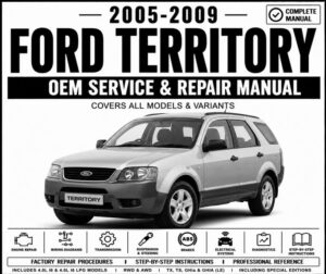 2005-2009 Ford Territory Service and Repair Manual