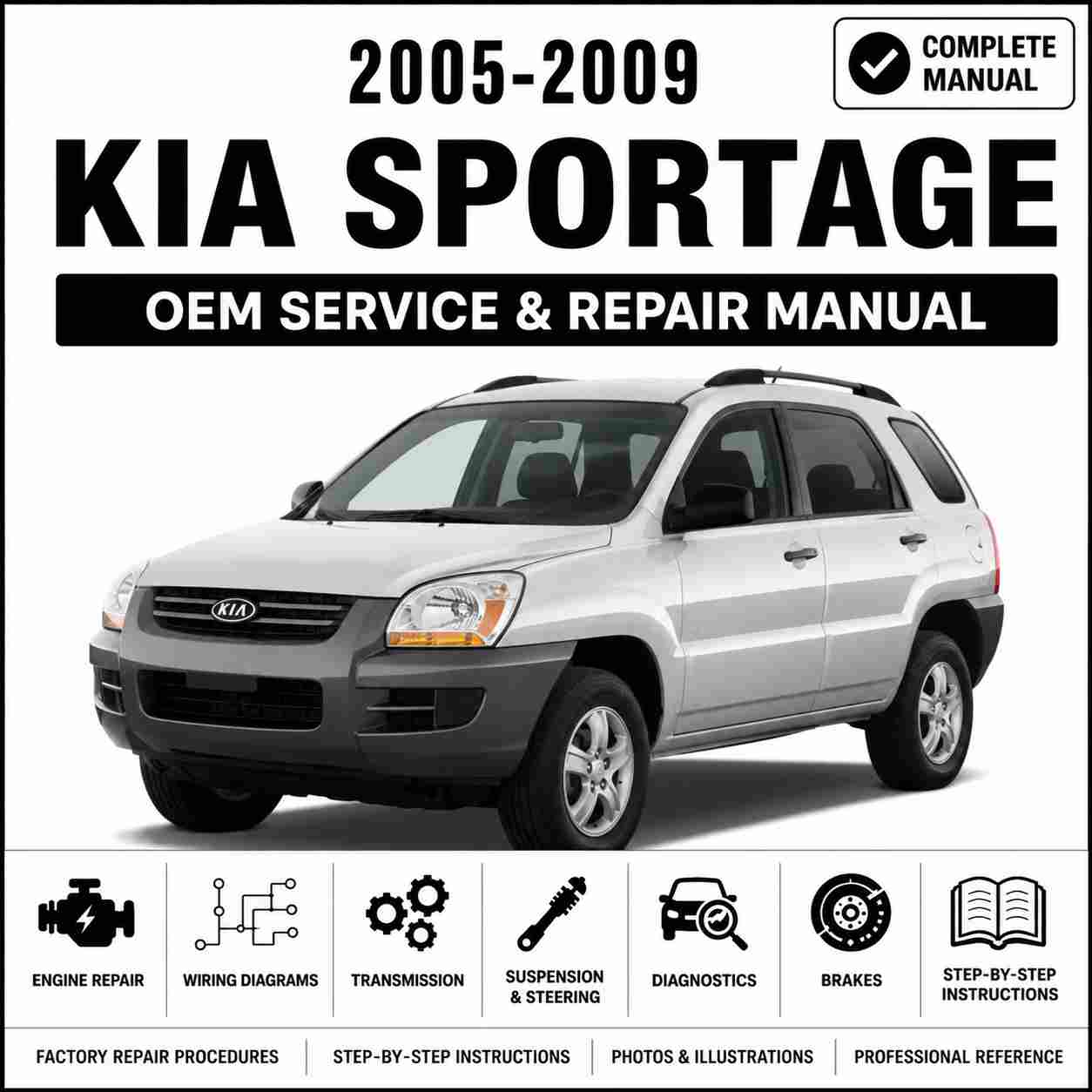 2005-2009 Kia Sportage Service and Repair Manual