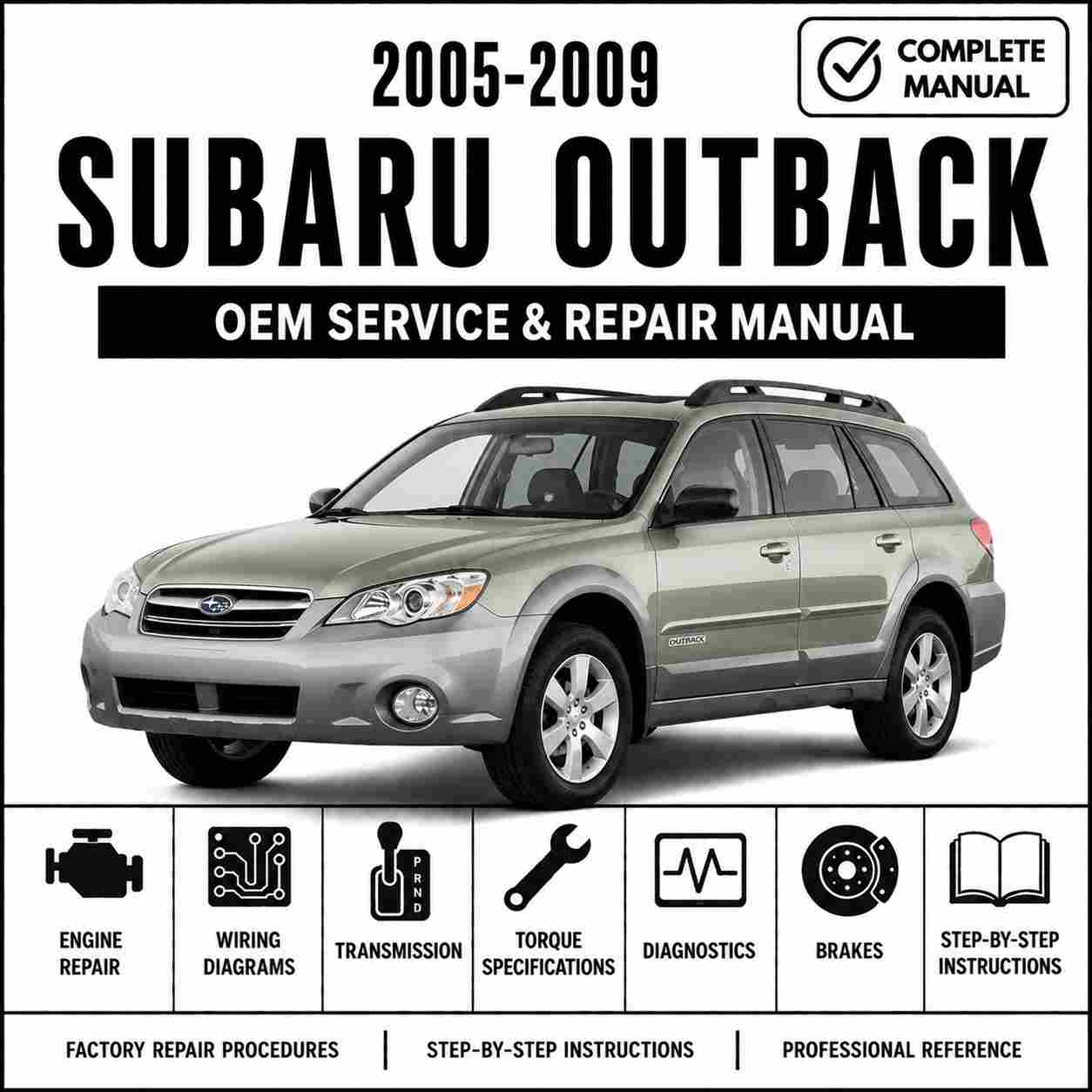 2005-2009 Subaru Outback Service and Repair Manual