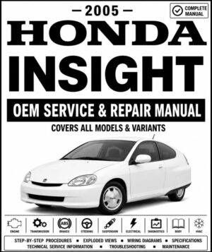 2005 Honda Insight Service and Repair Manual