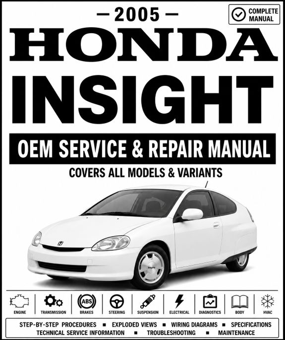 2005 Honda Insight Service and Repair Manual