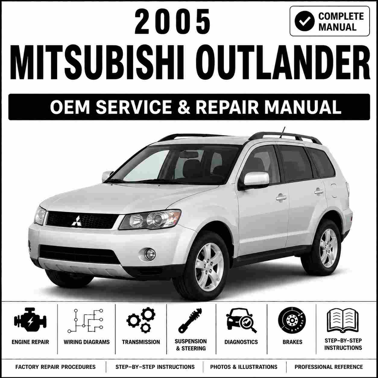 2005 Mitsubishi Outlander Service and Repair Manual