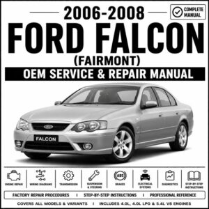 2006-2008 Ford Falcon Fairmont Service and Repair Manual