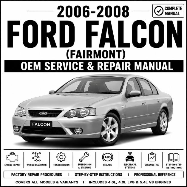 2006-2008 Ford Falcon(Fairmont) Service and Repair Manual