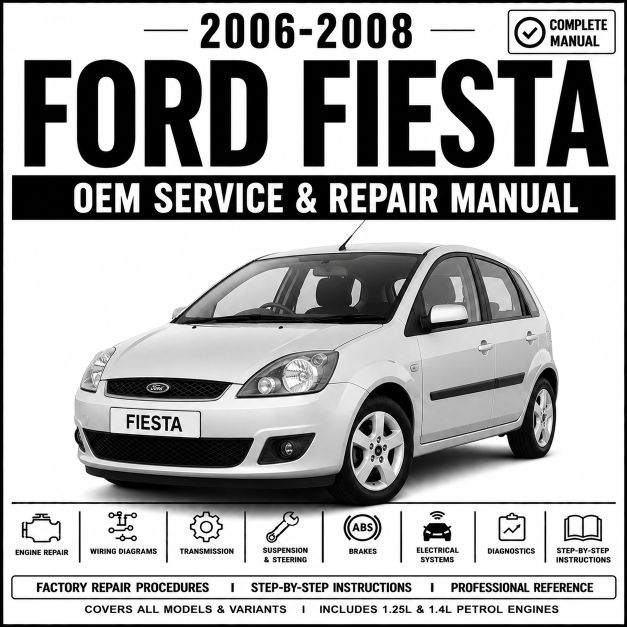 2006-2008 Ford Fiesta Service and Repair Manual
