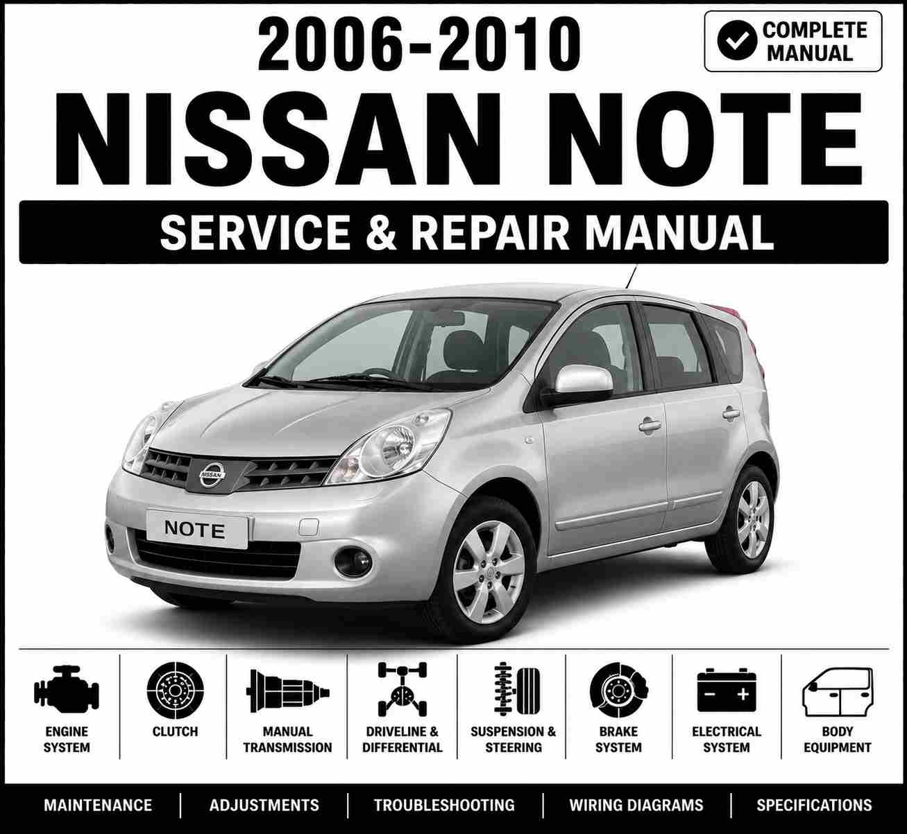 2006-2010 Nissan Note (E11) Service and Repair Manual Software