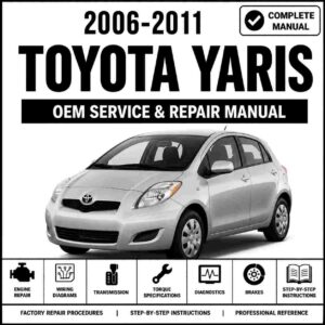 2006-2011 Toyota Yaris (XP90) Service and Repair Manual
