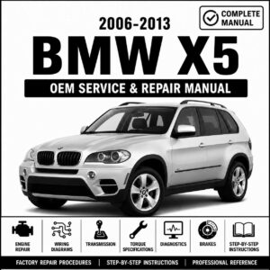 2006-2013 BMW X5 (E70) Service and Repair Manual