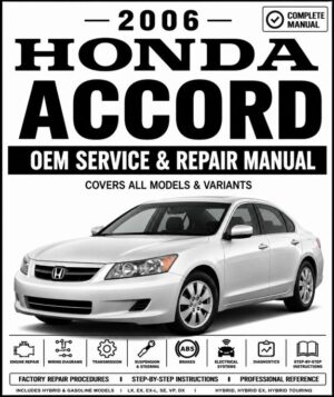 2006 Honda Accord Service and Repair Manual