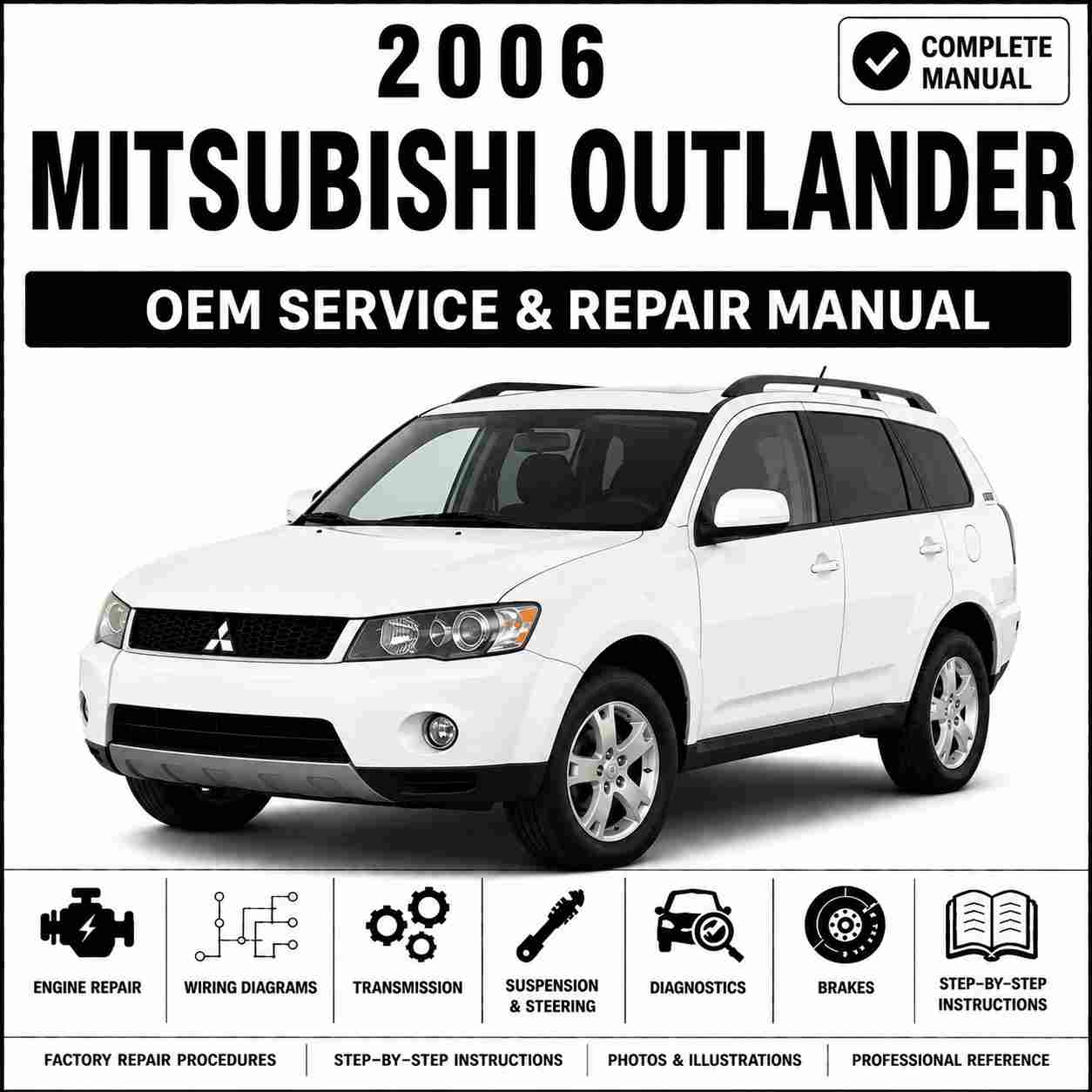 2006 Mitsubishi Outlander Service and Repair Manual