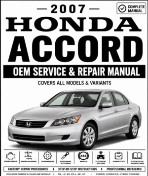 2007 Honda Accord Service and Repair Manual