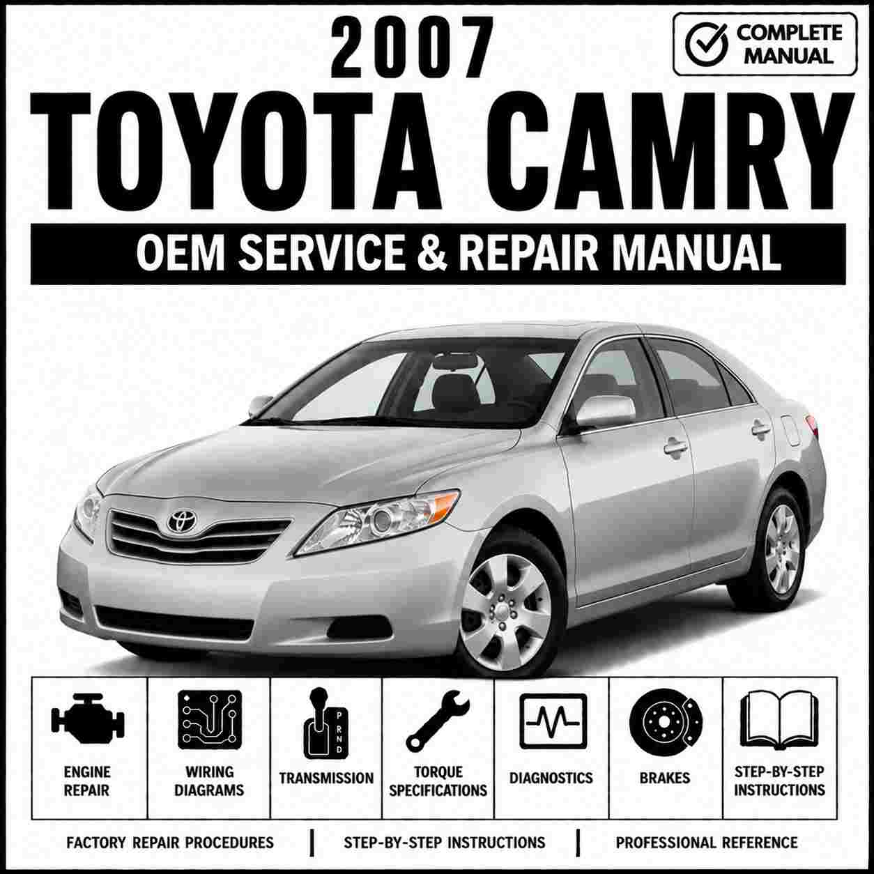 2007 Toyota Camry Service and Repair Manual