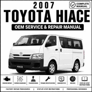 2007 Toyota Hiace Service and Repair Manual