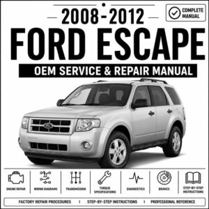 2008-2012 Ford Escape Service and Repair Manual