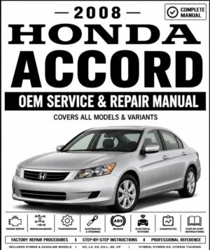 2008 Honda Accord Service and Repair Manual