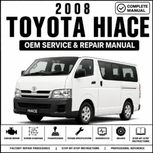2008 Toyota Hiace Service and Repair Manual