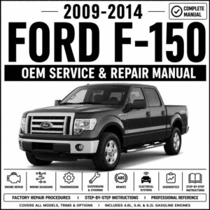 2009-2014 Ford F150 Service and Repair Manual