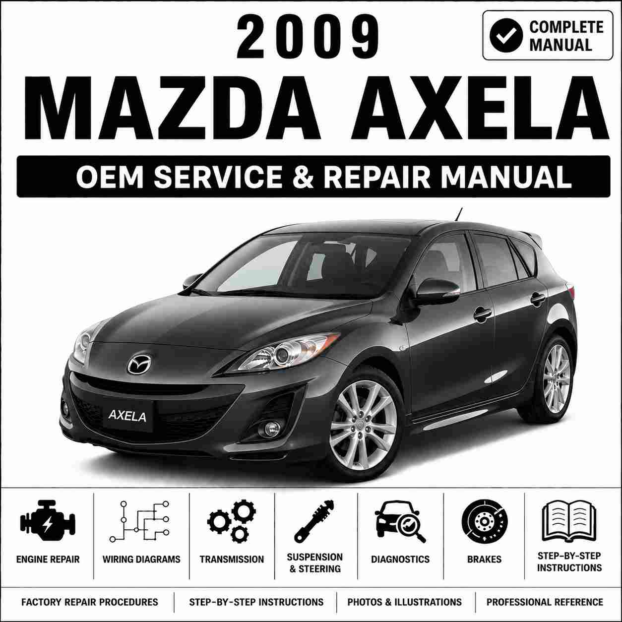2009 Mazda Axela BL Service and Repair Manual