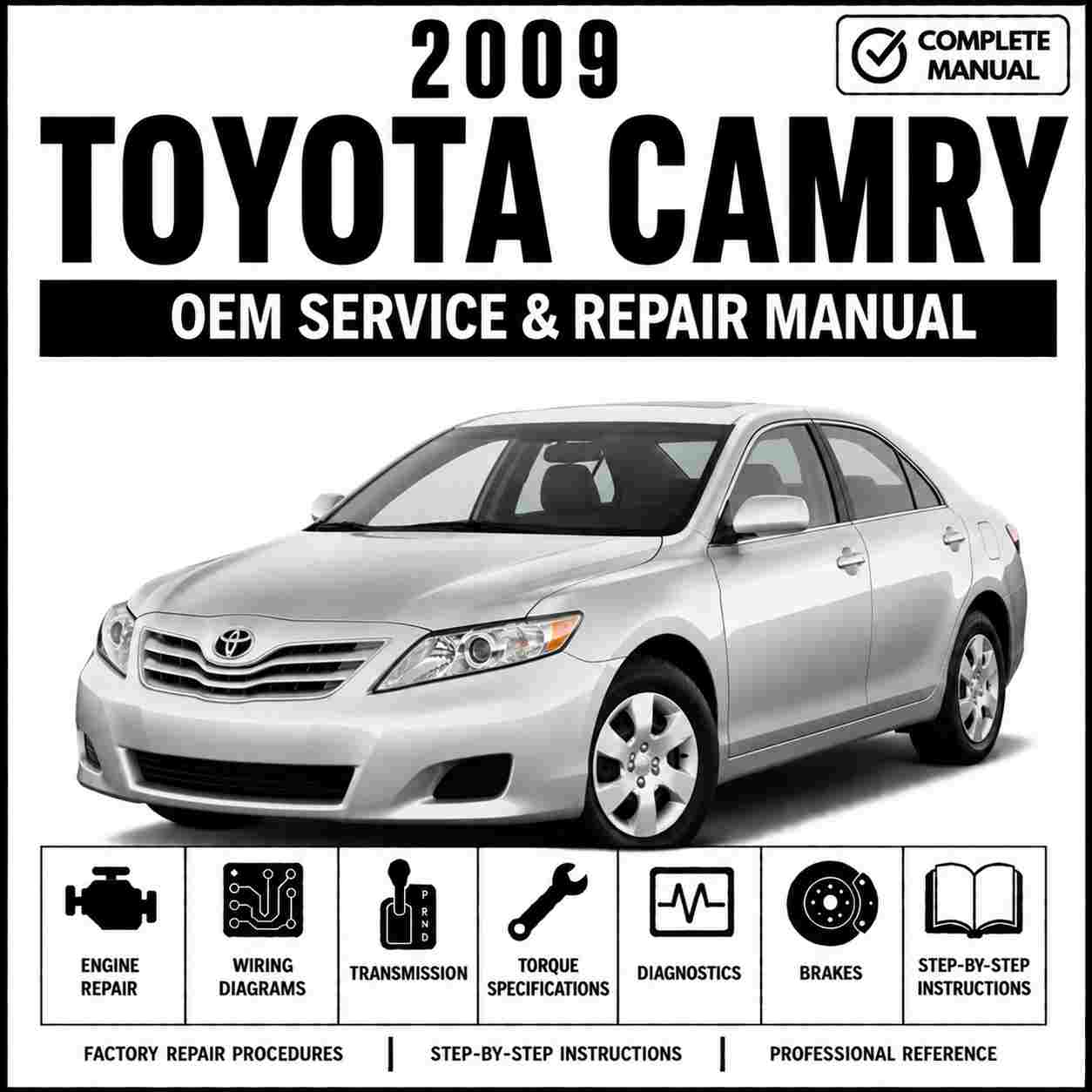 2009 Toyota Camry Service and Repair Manual