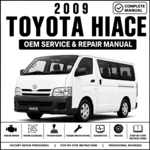 2009 Toyota Hiace Service and Repair Manual