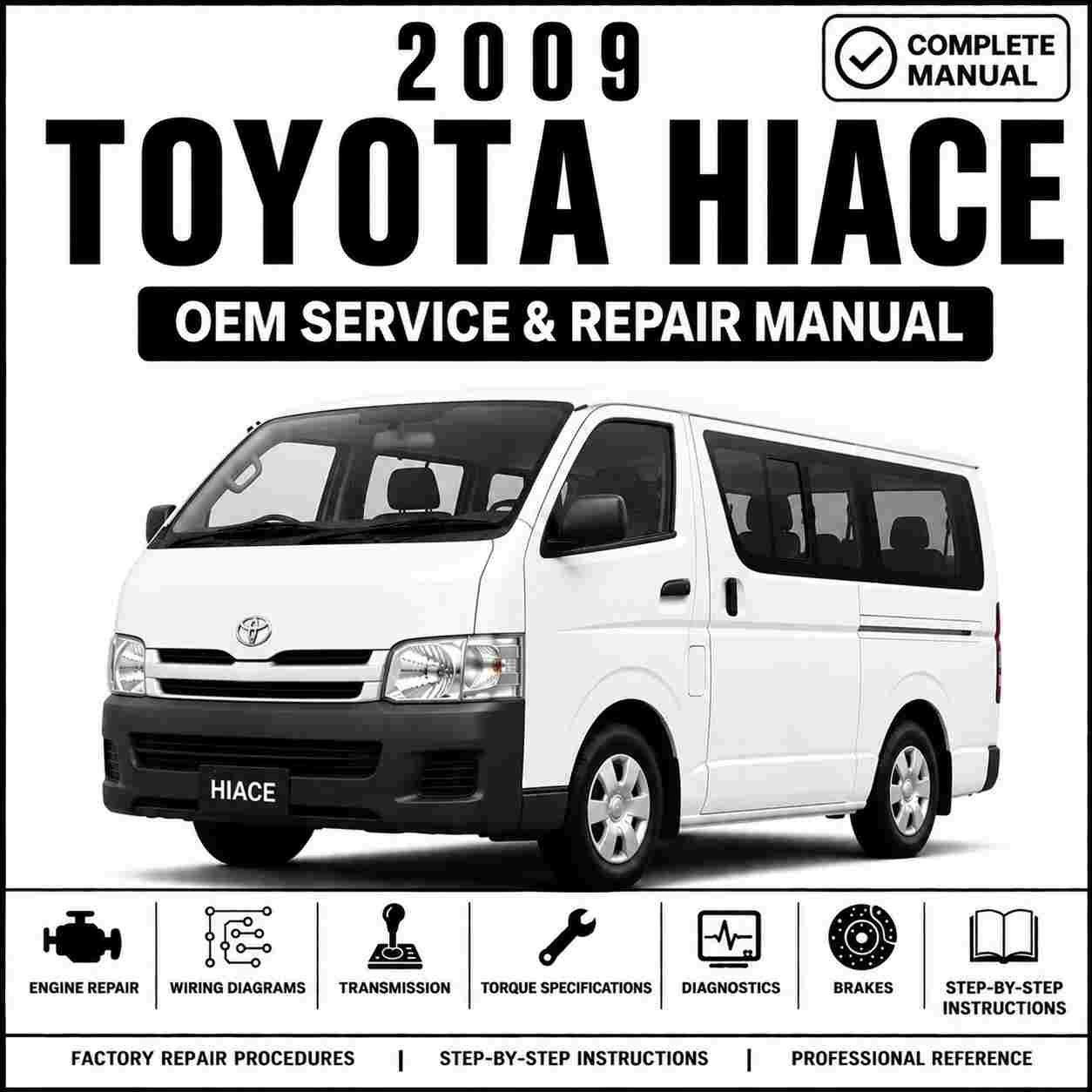 2009 Toyota Hiace Service and Repair Manual