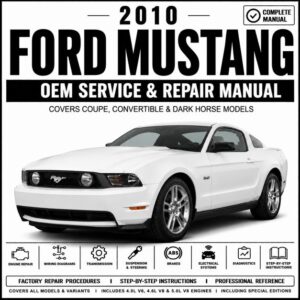 2010 Ford Mustang Service and Repair Manual