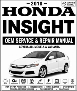 2010 Honda Insight Service and Repair Manual