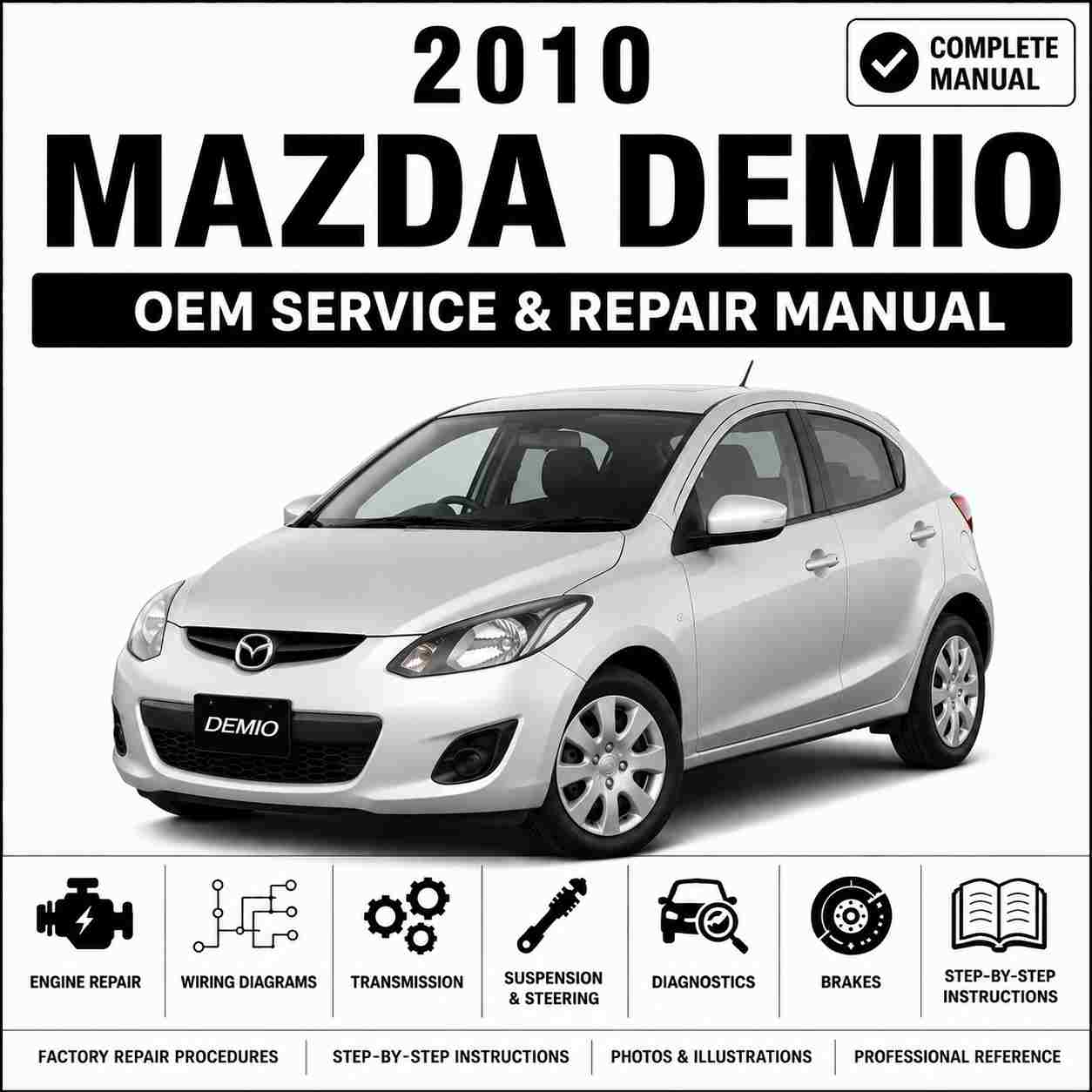 2010 Mazda Demio Service and Repair Manual