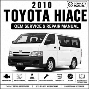 2010 Toyota Hiace Service and Repair Manual