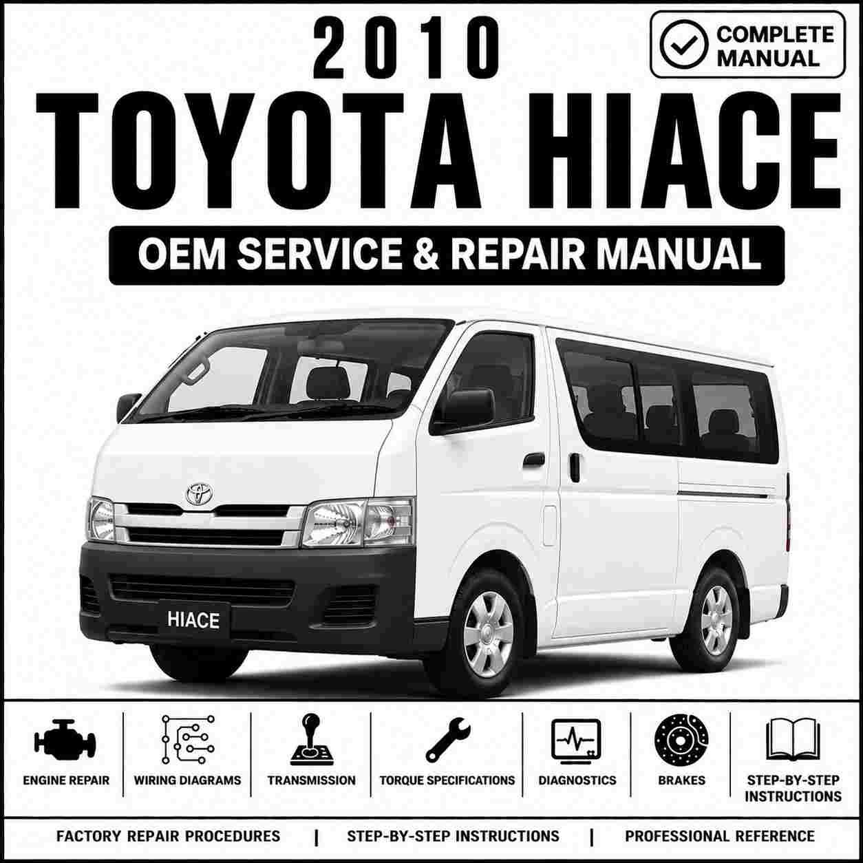 2010 Toyota Hiace Service and Repair Manual