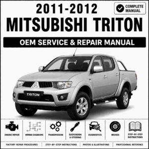 2011-2012 Mitsubishi Triton Double and Single Cab Service and Repair Manual
