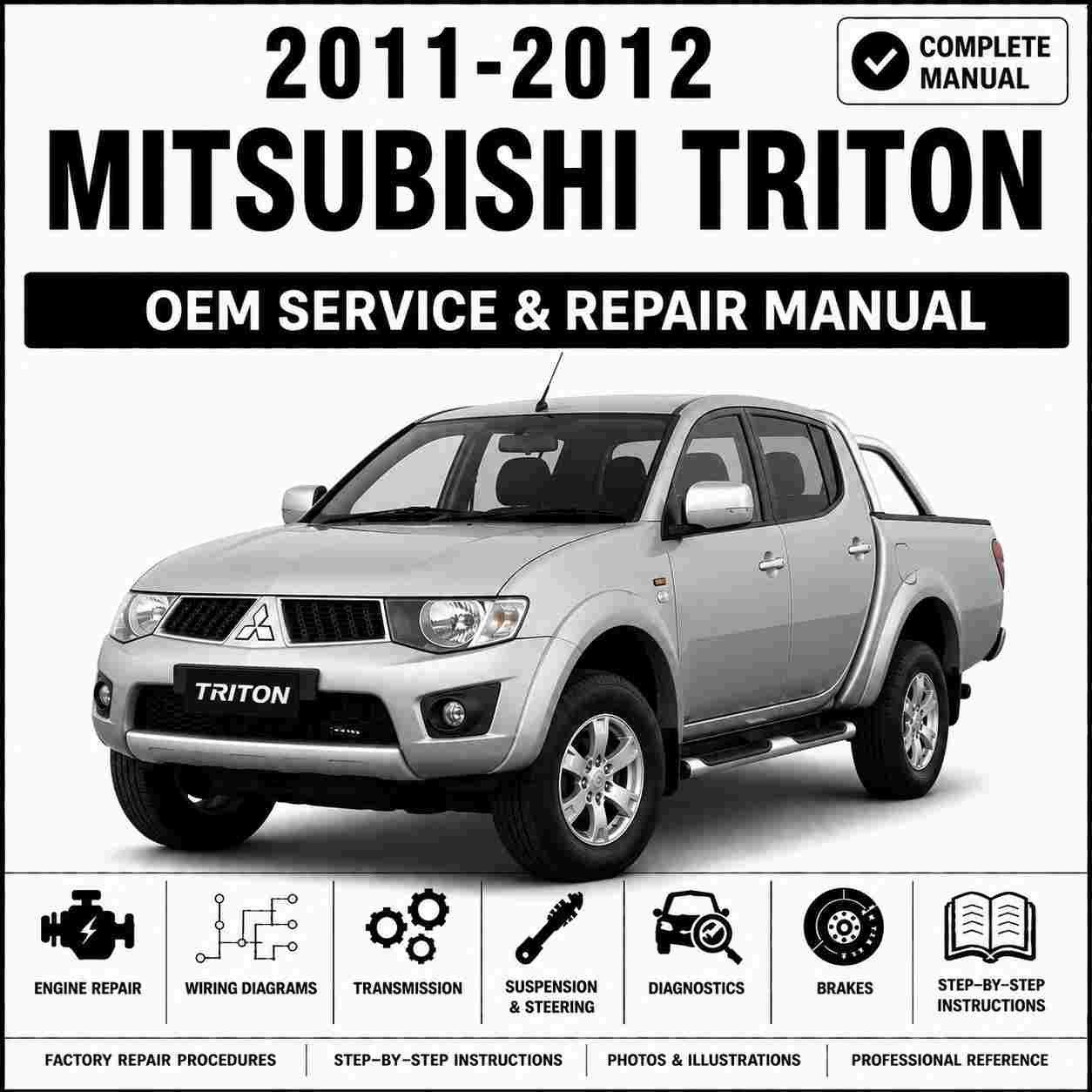 2011-2012 Mitsubishi Triton Double and Single Cab Service and Repair Manual
