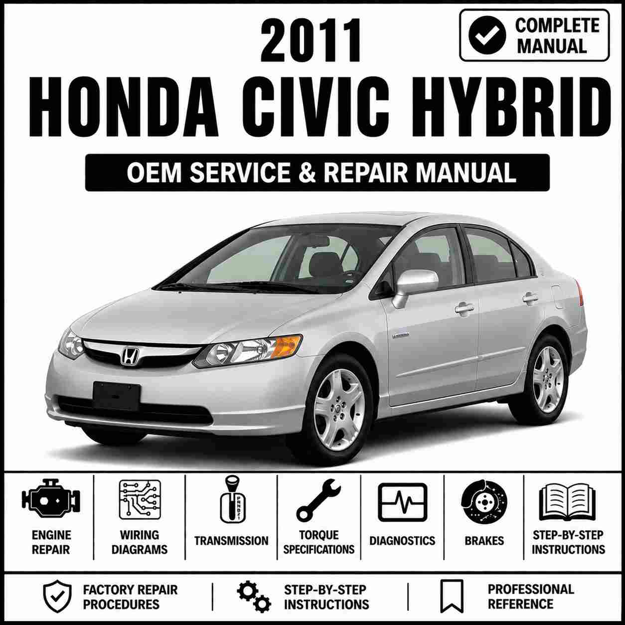2011 Honda Civic Hybrid Service and Repair Manual