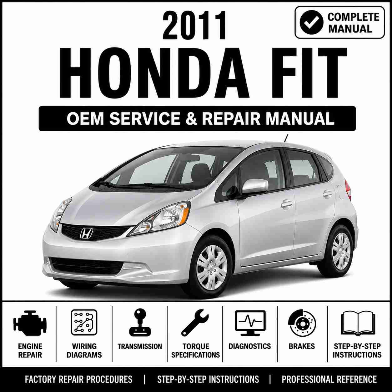2011 Honda Fit Service and Repair Manual