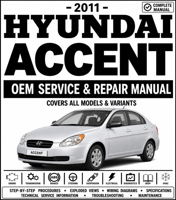 2011 Hyundai Accent Service and Repair Manual