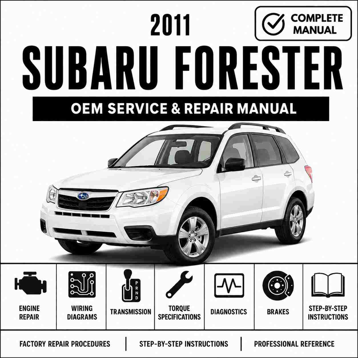 2011 Subaru Forester Service and Repair Manual