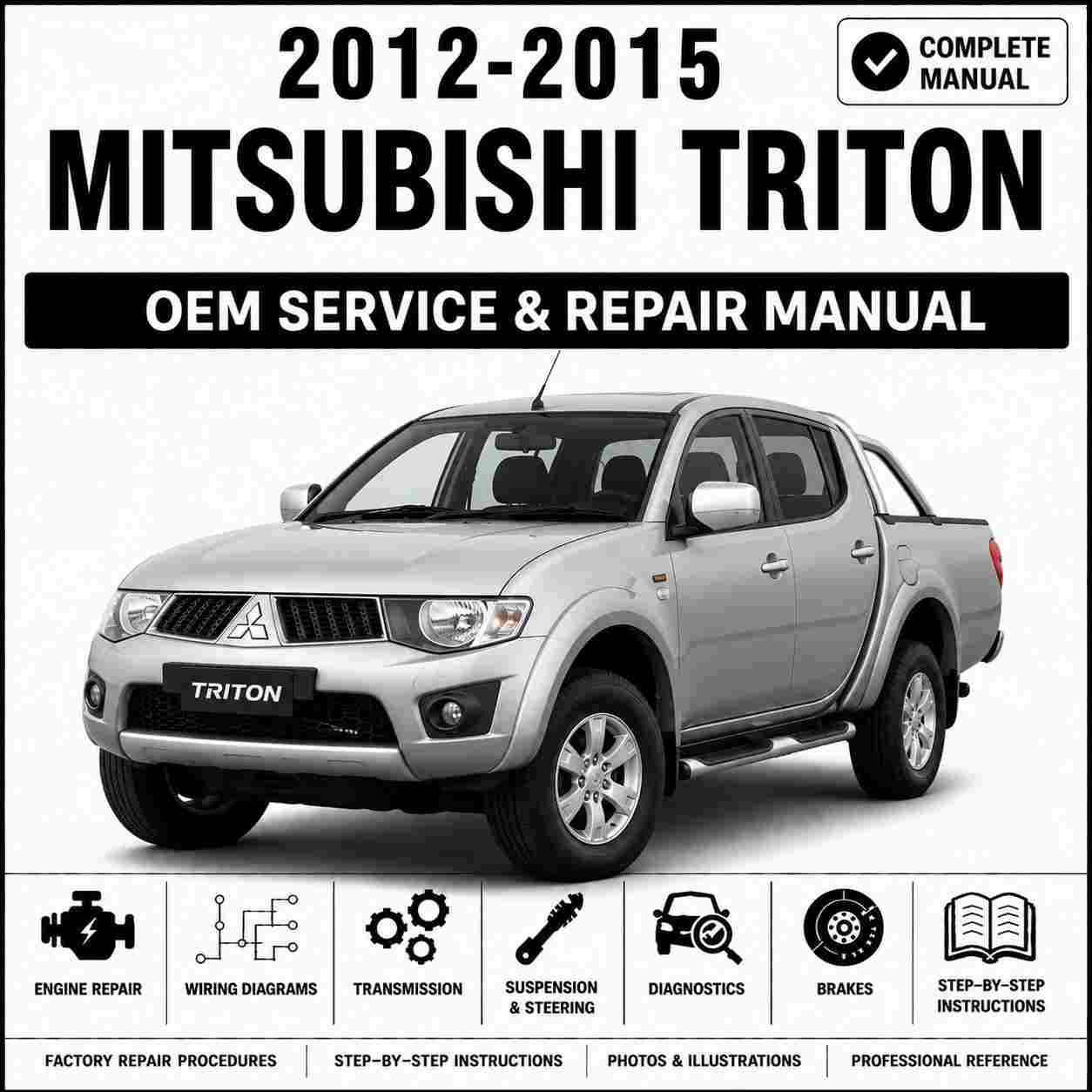 2012-2015 Mitsubishi Triton Service and Repair Manual